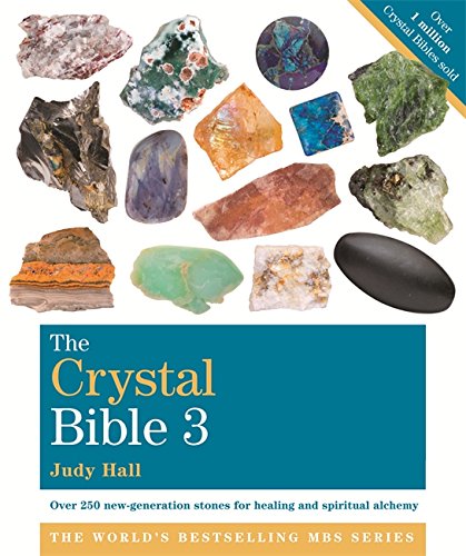 The Crystal Bible Vol 3 by Judy Hall