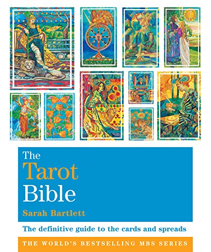 The Tarot Bible by Sarah Bartlett
