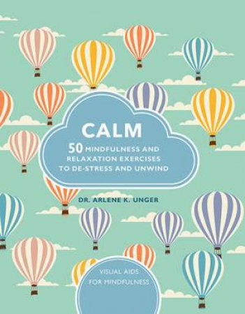 Calm Exercises by Arlene Unger
